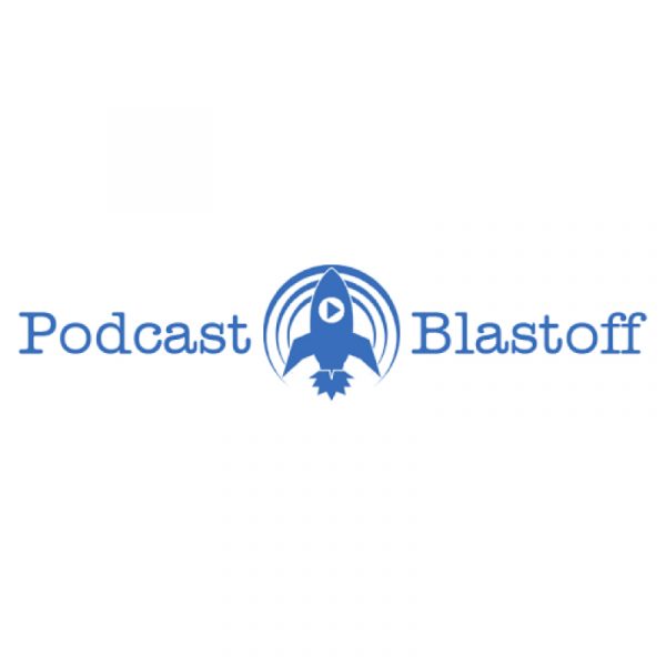 Podcast Blastoff